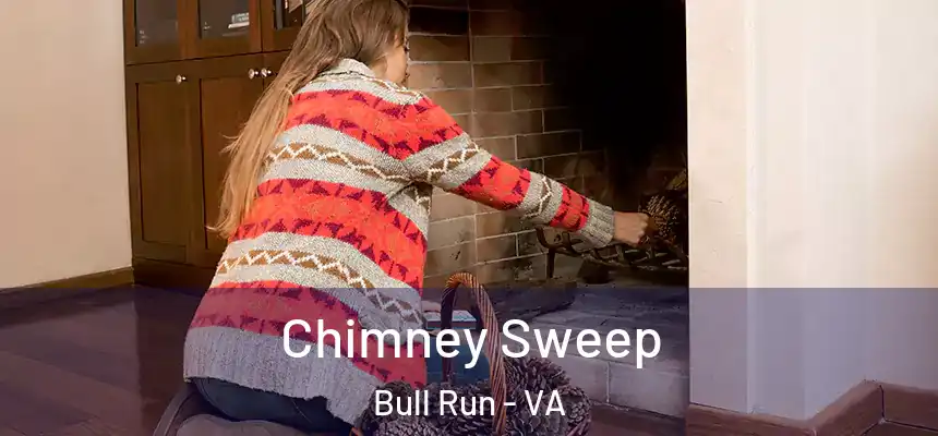  Chimney Sweep Bull Run - VA